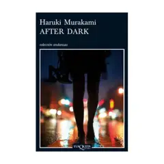TUSQUETS - After Dark - MURAKAMI HARUKI