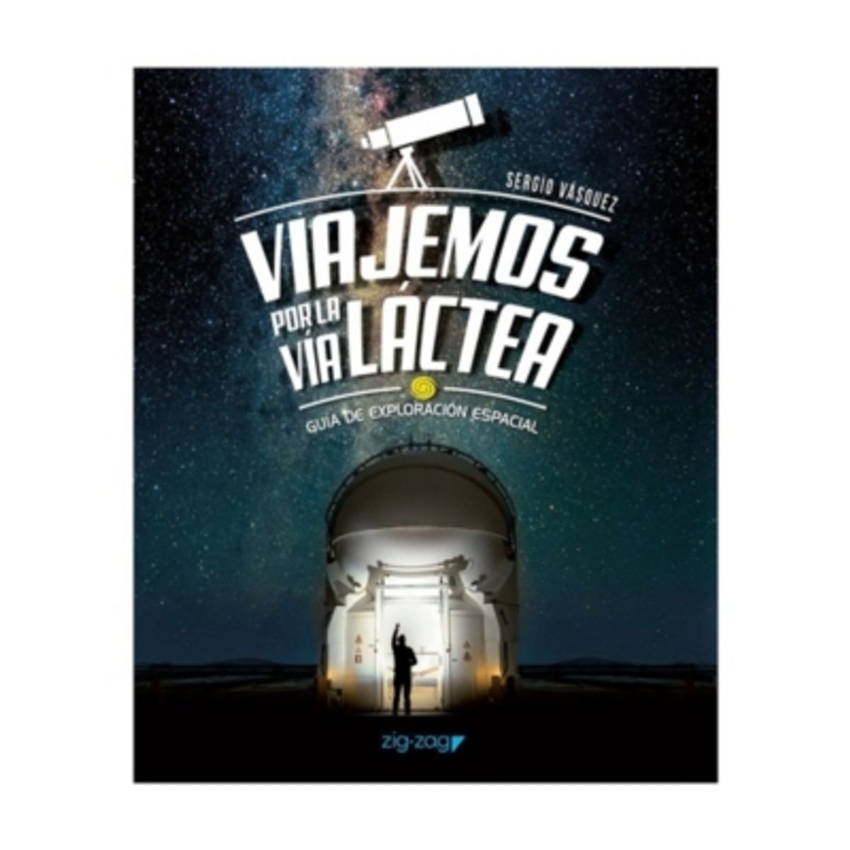 ZIG ZAG - Viajemos Por La Via Lactea
