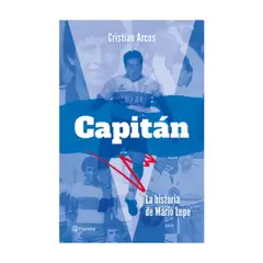 PLANETA - Capitan: La Historia De Mario Lepe