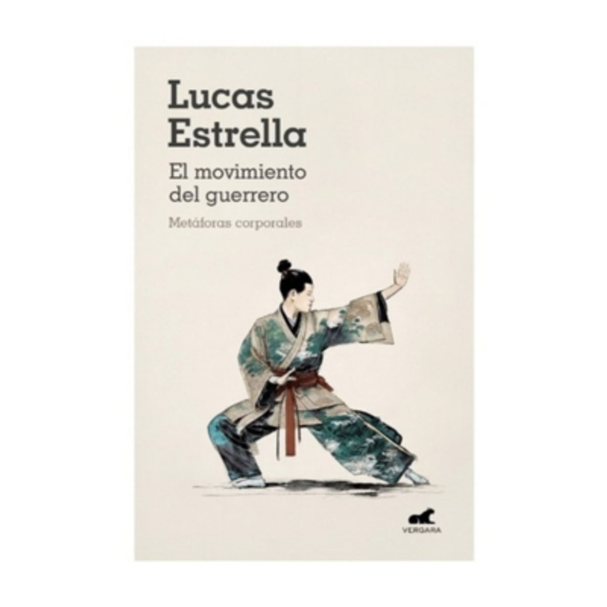 VERGARA - El Movimiento Del Guerrero
