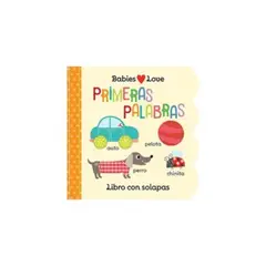 COTTAGE DOOR PRESS - Primeras Palabras. Babies Love
