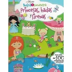 ANTARTICA LIBROS - Princesas, Hadas Y Sirenas (Busca Y Encuentra)