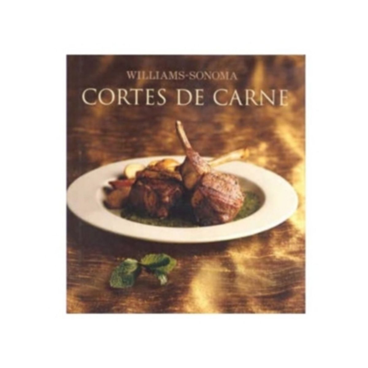 ANTARTICA LIBROS - Cortes De Carne (williams Sonoma) (td)