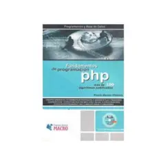 MACRO EDICIONES - Fundamentos De Programacion Php Con Cd Edicion 2011
