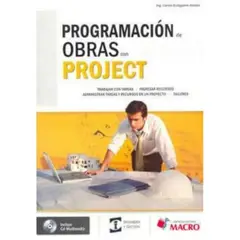MACRO EDICIONES - Programacion De Obras Con Project Edicion 2012