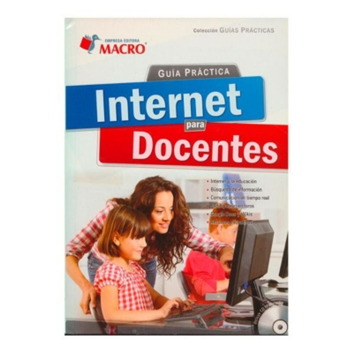 MACRO EDICIONES - Internet Para Docentes