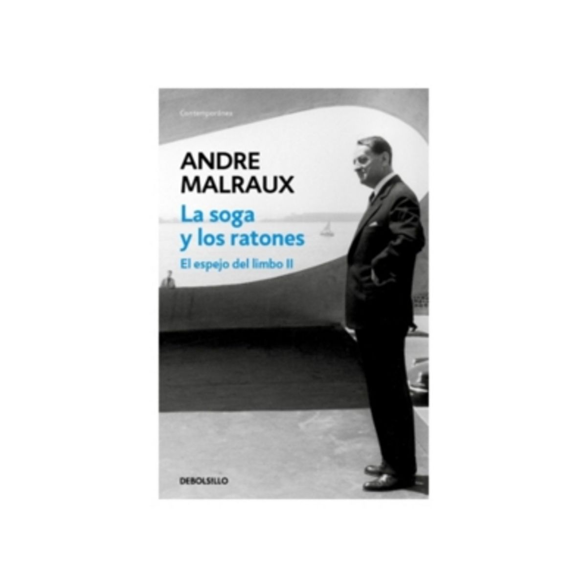 DEBOLSILLO - La Soga Y Los Ratones (El Espejo Del Limbo 2)