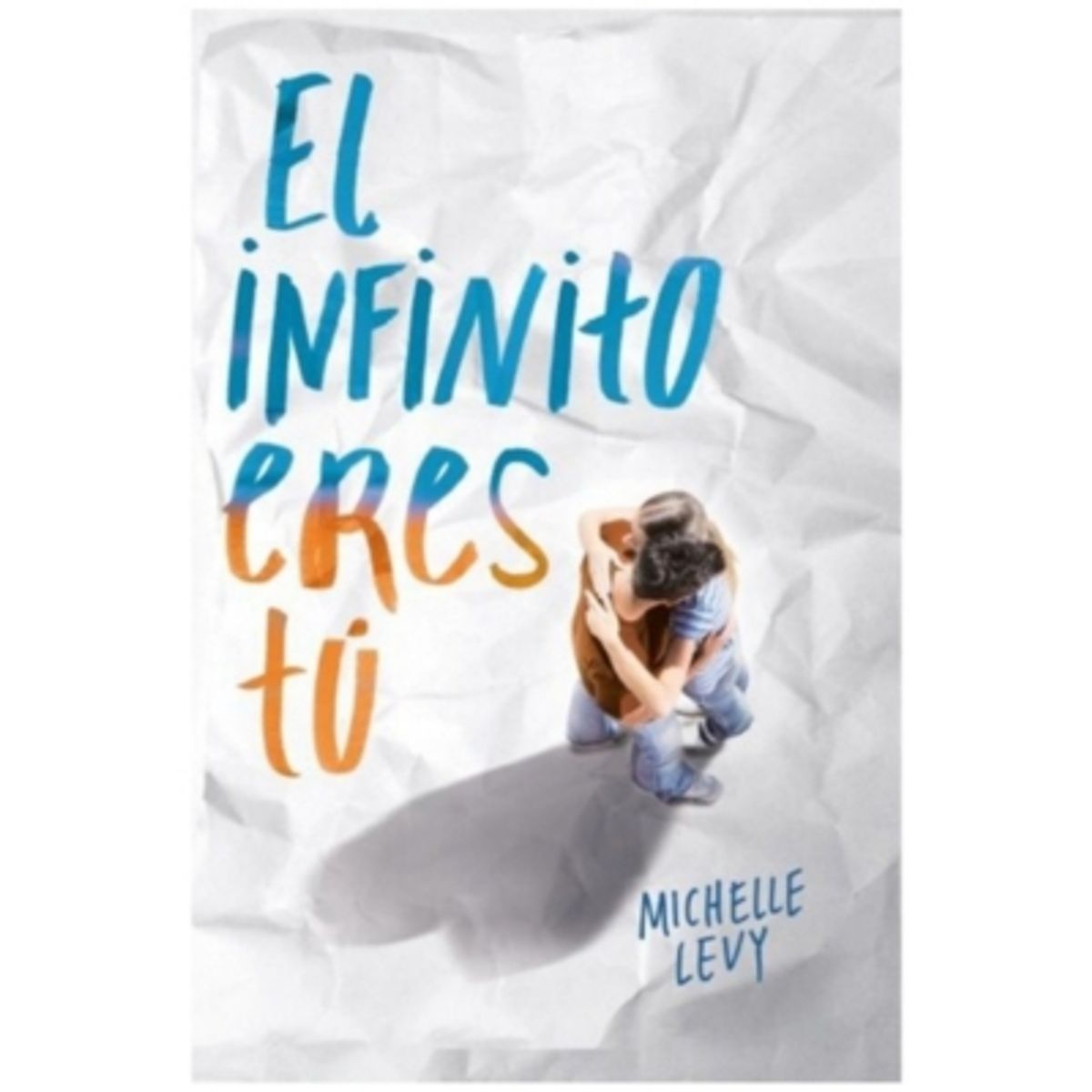 ALFAGUARA - El Infinito Eres Tú