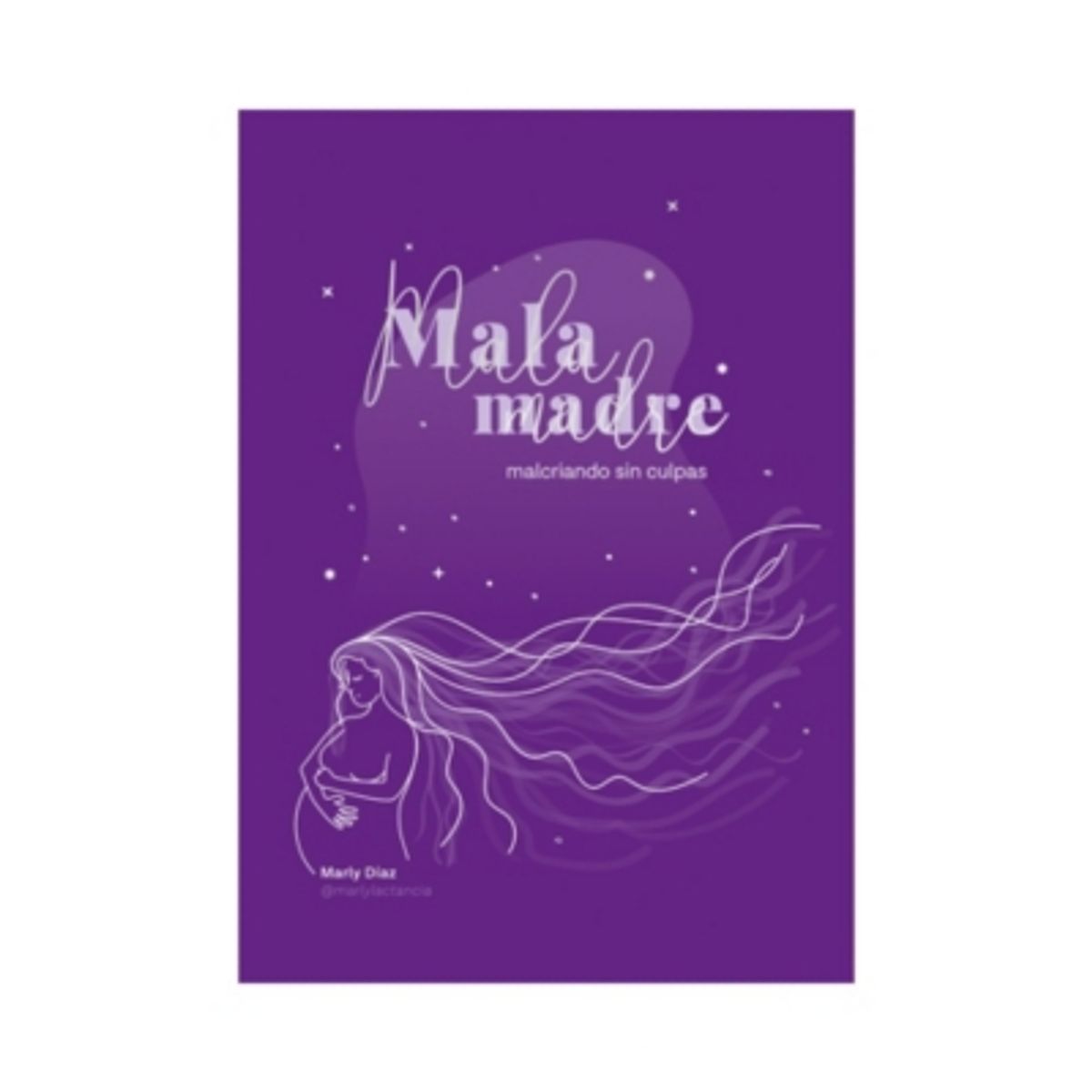 AUTOEDICION - Mala Madre