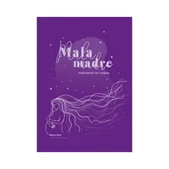 AUTOEDICION - Mala Madre