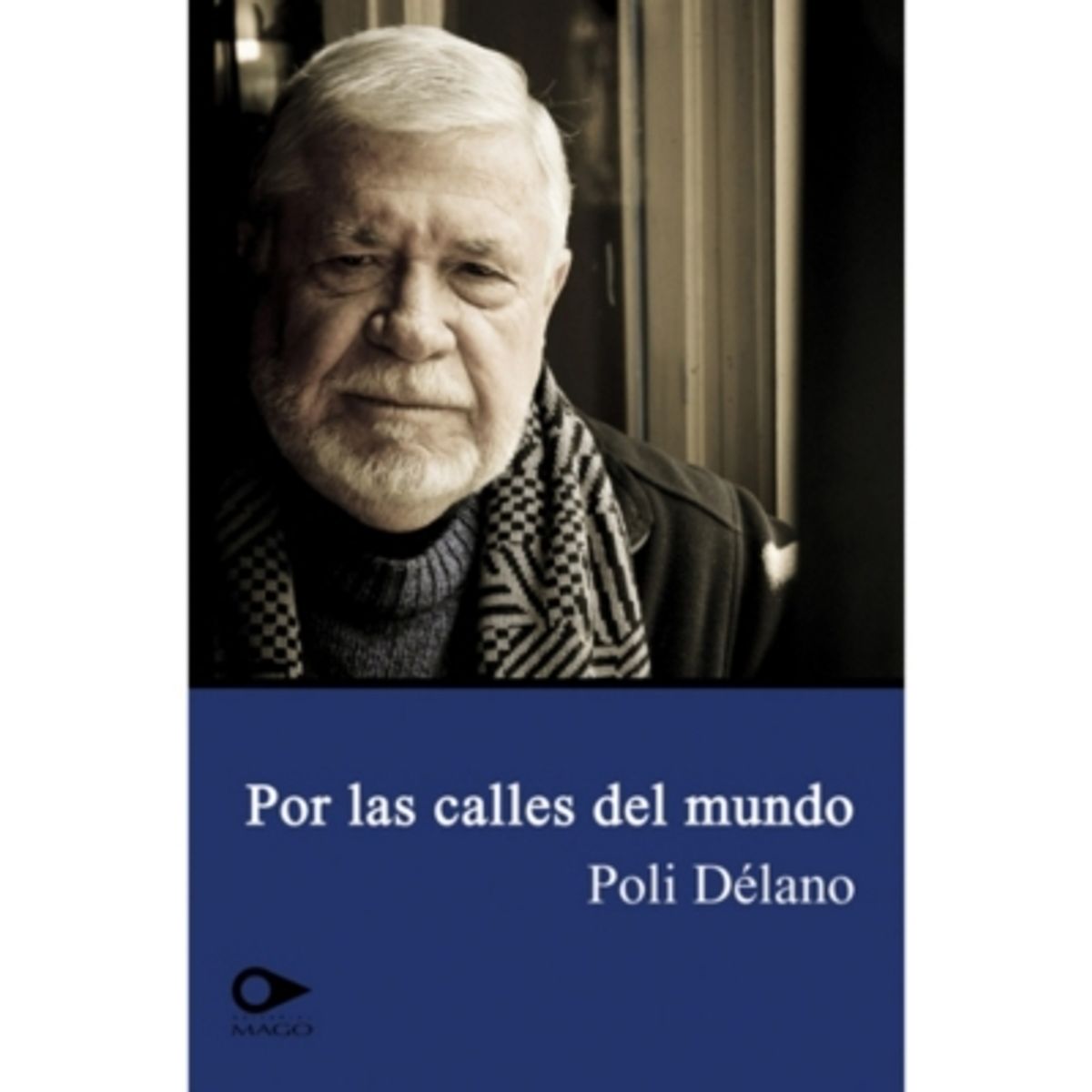 ANTARTICA LIBROS - Por Las Calles Del Mundo