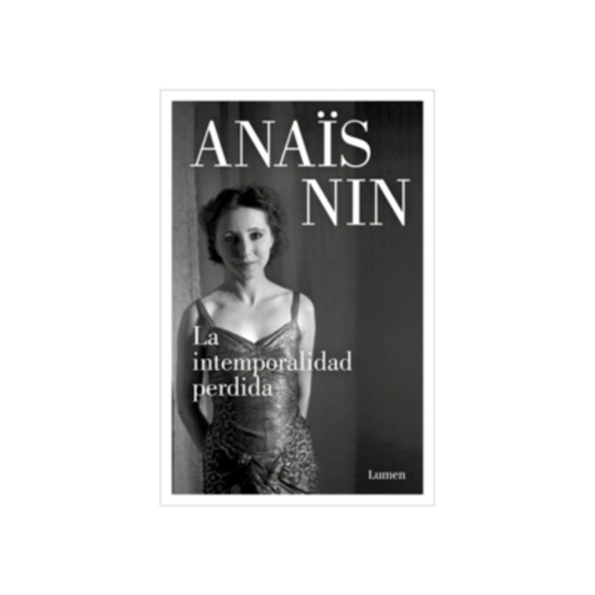 LUMEN - La Intemporalidad Perdida 9788426411167