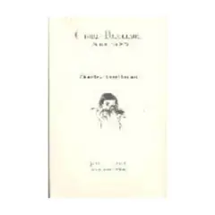 ANTARTICA LIBROS - Charles Baudelaire, Su Vida Y Su Obra