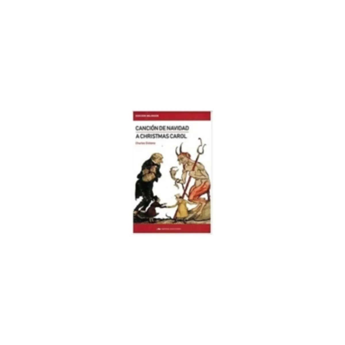 MESTAS EDICIONES - A Christmas Carol. Cancion De Navidad 9788417782016