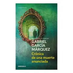 DEBOLSILLO - Cronica De Una Muerte Anunciada