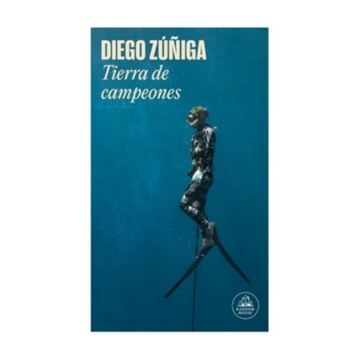 RANDOM HOUSE - Tierra De Campeones - ZUÑIGA, DIEGO