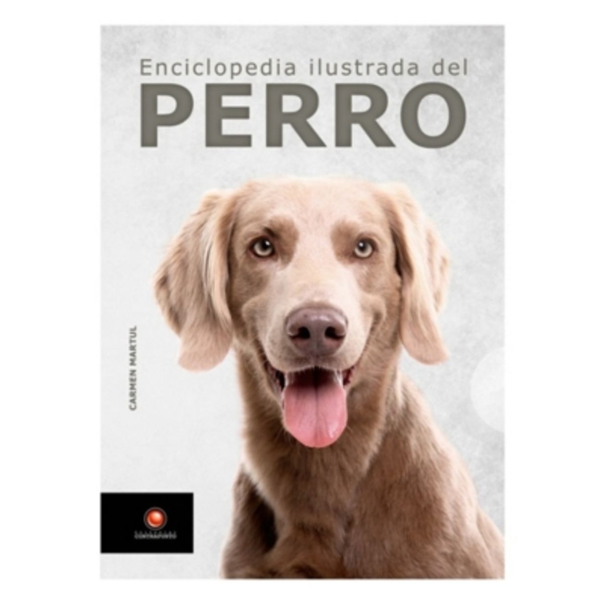 LIBSA - Enciclopedia Ilustrada Del Perro