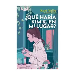 ANTARTICA LIBROS - ¿Que Haria Kim K. En Mi Lugar?