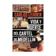 DEBATE - Vida Y Muerte Del Cartel De Medellin