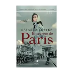 ANTARTICA LIBROS - El Secreto De Paris - LESTER, NATASA