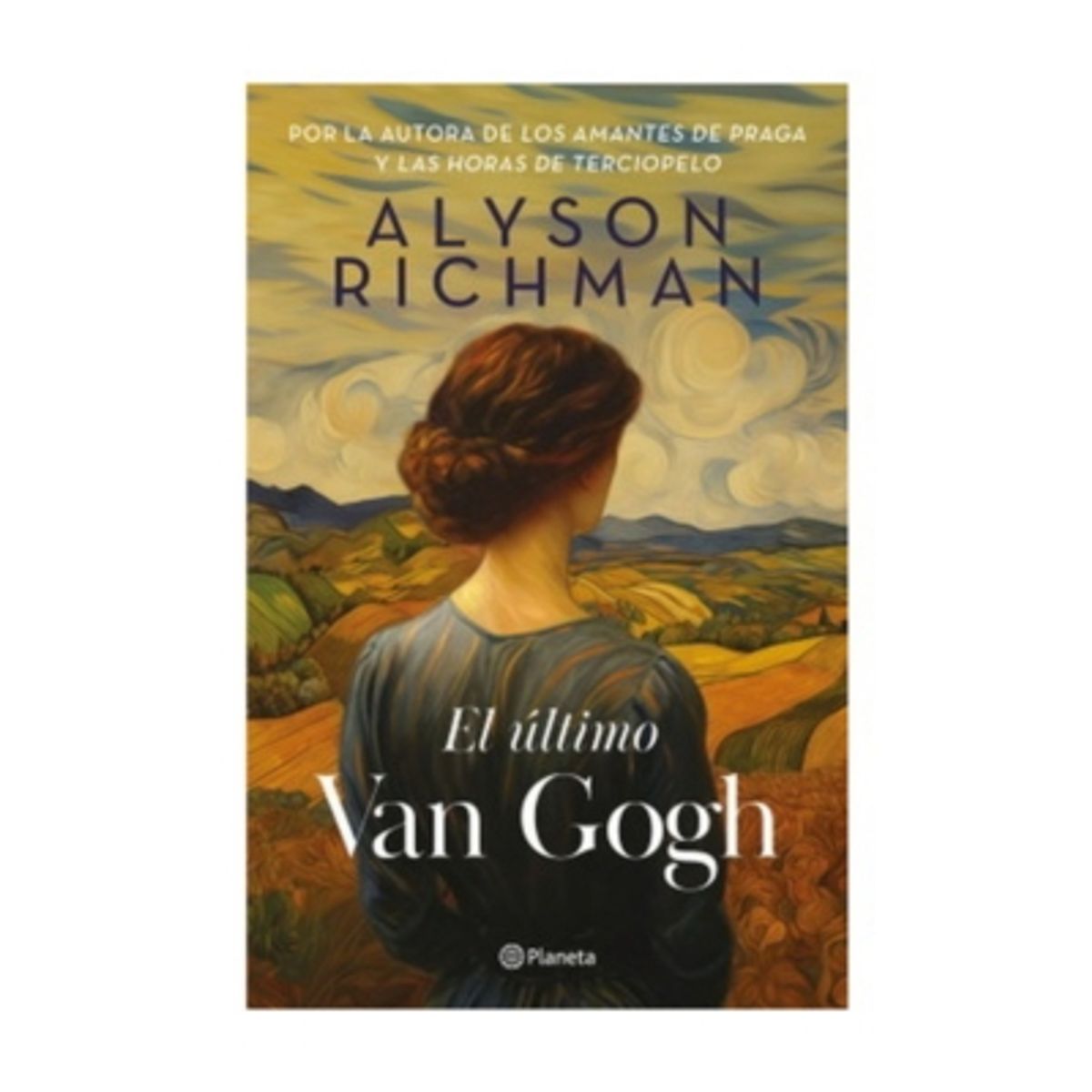 PLANETA - El Ultimo Van Gogh - RICHMAN, ALYSON