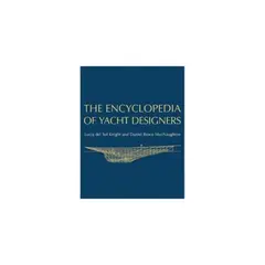 ANTARTICA LIBROS - The Encyclopedia Of Yacht Designers