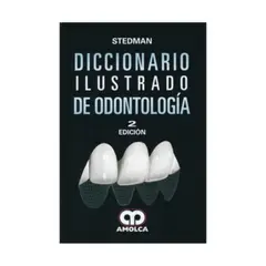 ANTARTICA LIBROS - Diccionario Ilustrado De Odontologia 2º Edicion