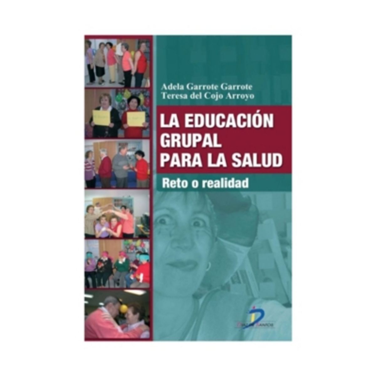 ANTARTICA LIBROS - La Educacion Para Salud