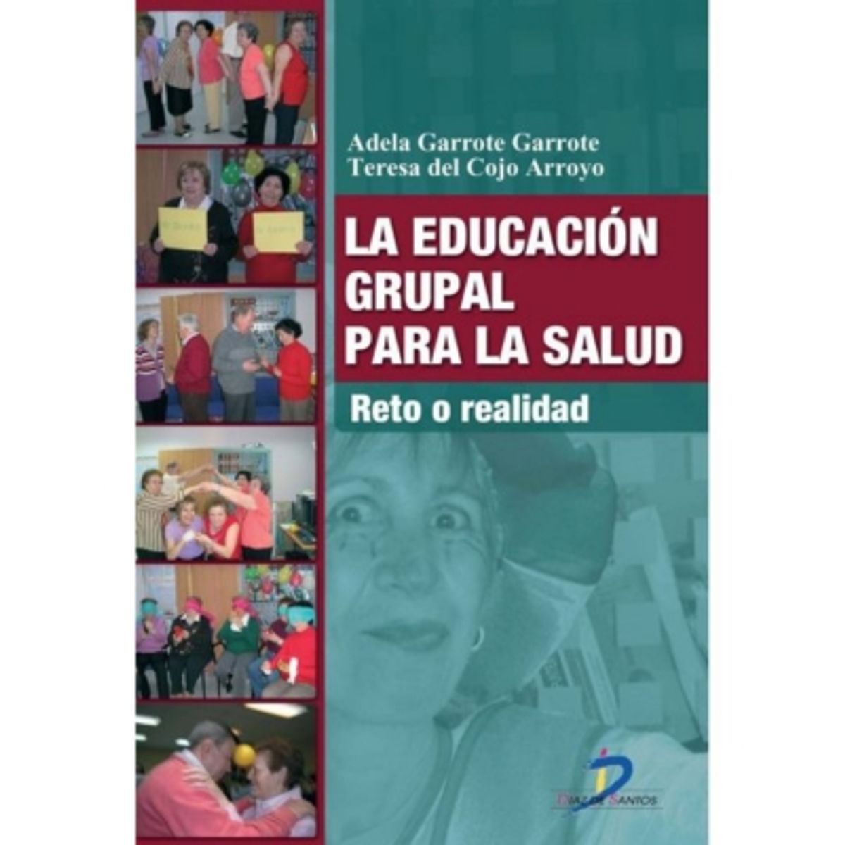 ANTARTICA LIBROS - La Educacion Para Salud