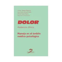 ANTARTICA LIBROS - Dolor. Asistencia Clinica