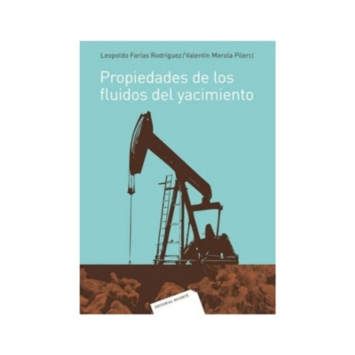 REVERTE - Propiedades De Los Fluidos Del Yacimiento