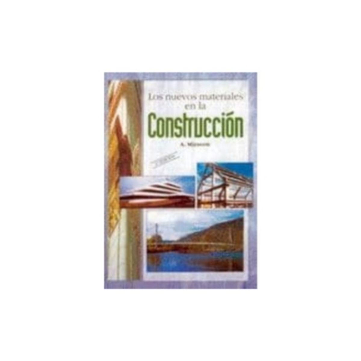 REVERTE - Los Nuevos Materiales De La Construccion