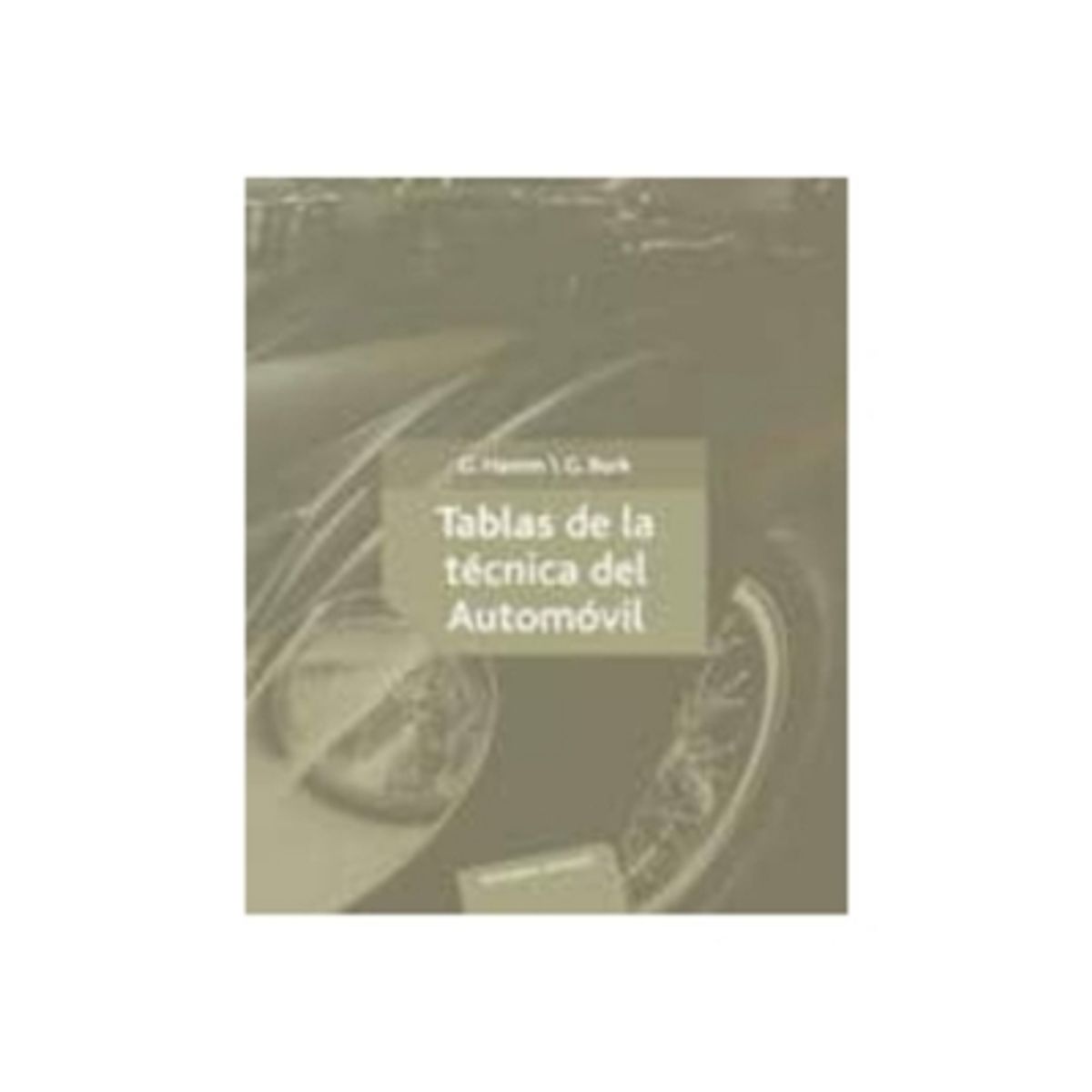REVERTE - Tablas De La Técnica Del Automóvil 1º Edicion