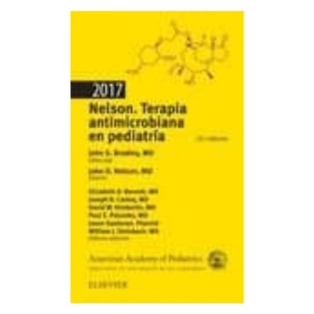 ELSEVIER - Nelson. Terapia Antimicrobiana En Pediatria 23º Edicion