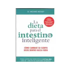 MEDICI - La Dieta Para El Intestino Inteligente