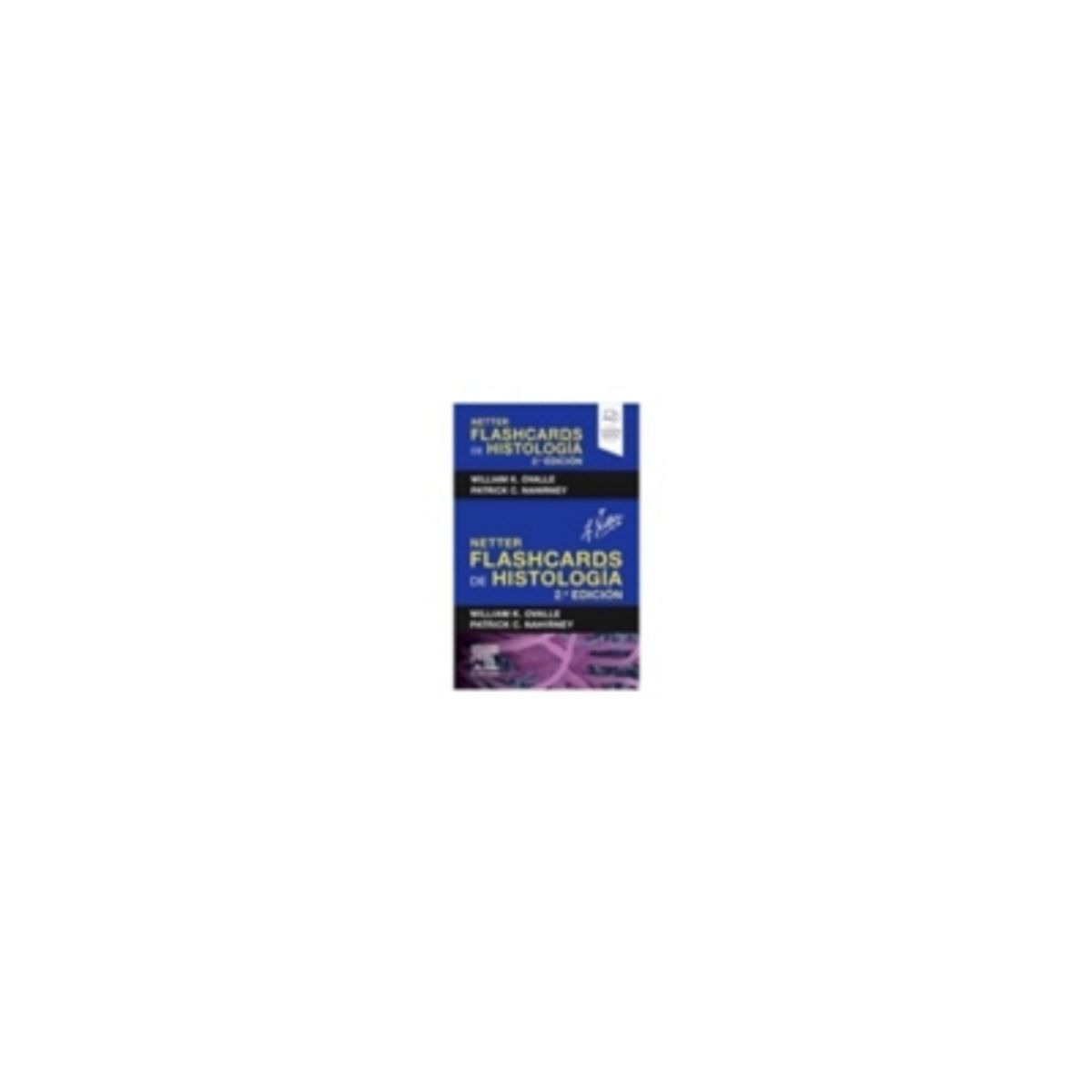 ELSEVIER - Netter. Flashcards De Histologia (2° Edicion)