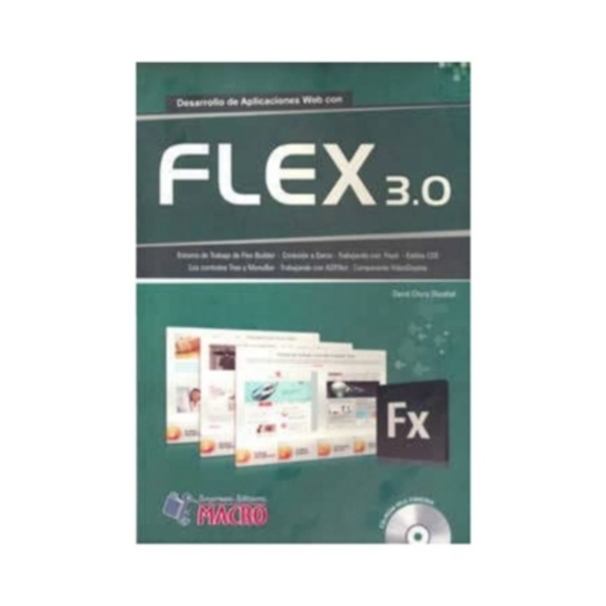 ANTARTICA LIBROS - Adobe Flex 3.0 Con Cd Edicion 2009