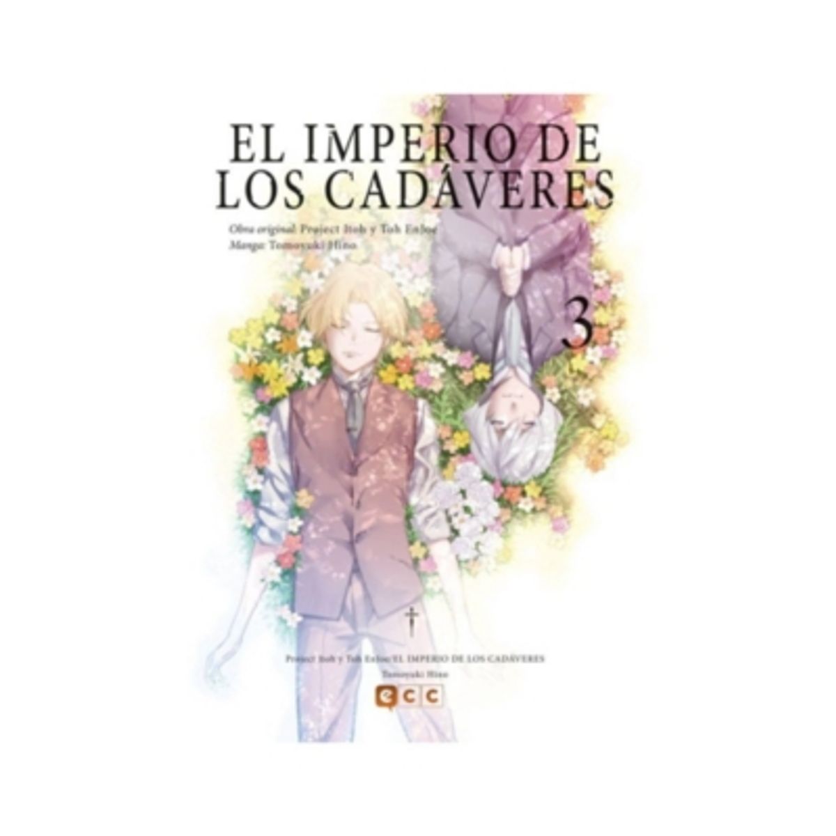 ANTARTICA LIBROS - El Imperio De Los Cadaveres #3