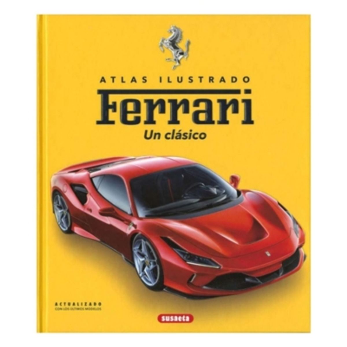 SUSAETA - Ferrari. Un Clasico - LABAN, BRIAN