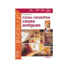 TIKAL - Como Rehabilitar Casas Antigua (Bricolaje)