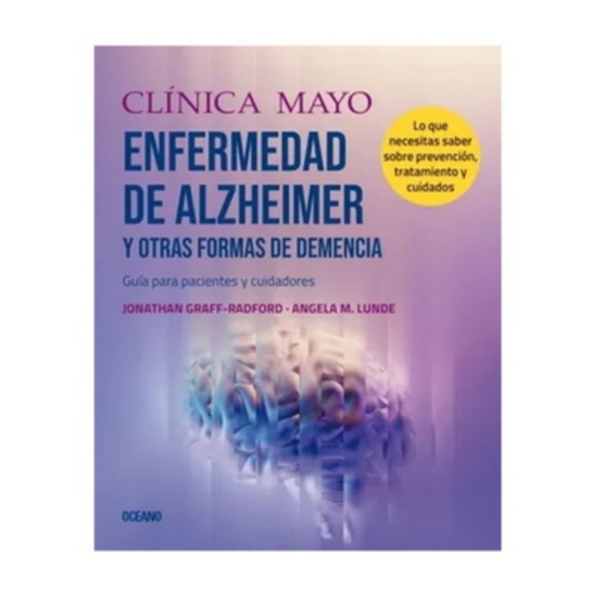 OCEANO - Clinica Mayo. Alzheimer Y Otras Formas De Demensia