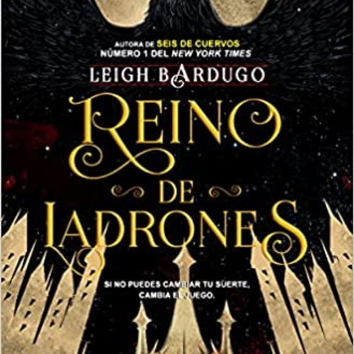 EDITORIAL HIDRA - Reino De Ladrones (Saga Seis Cuervos #2)