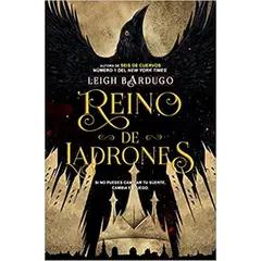 EDITORIAL HIDRA - Reino De Ladrones (Saga Seis Cuervos #2)