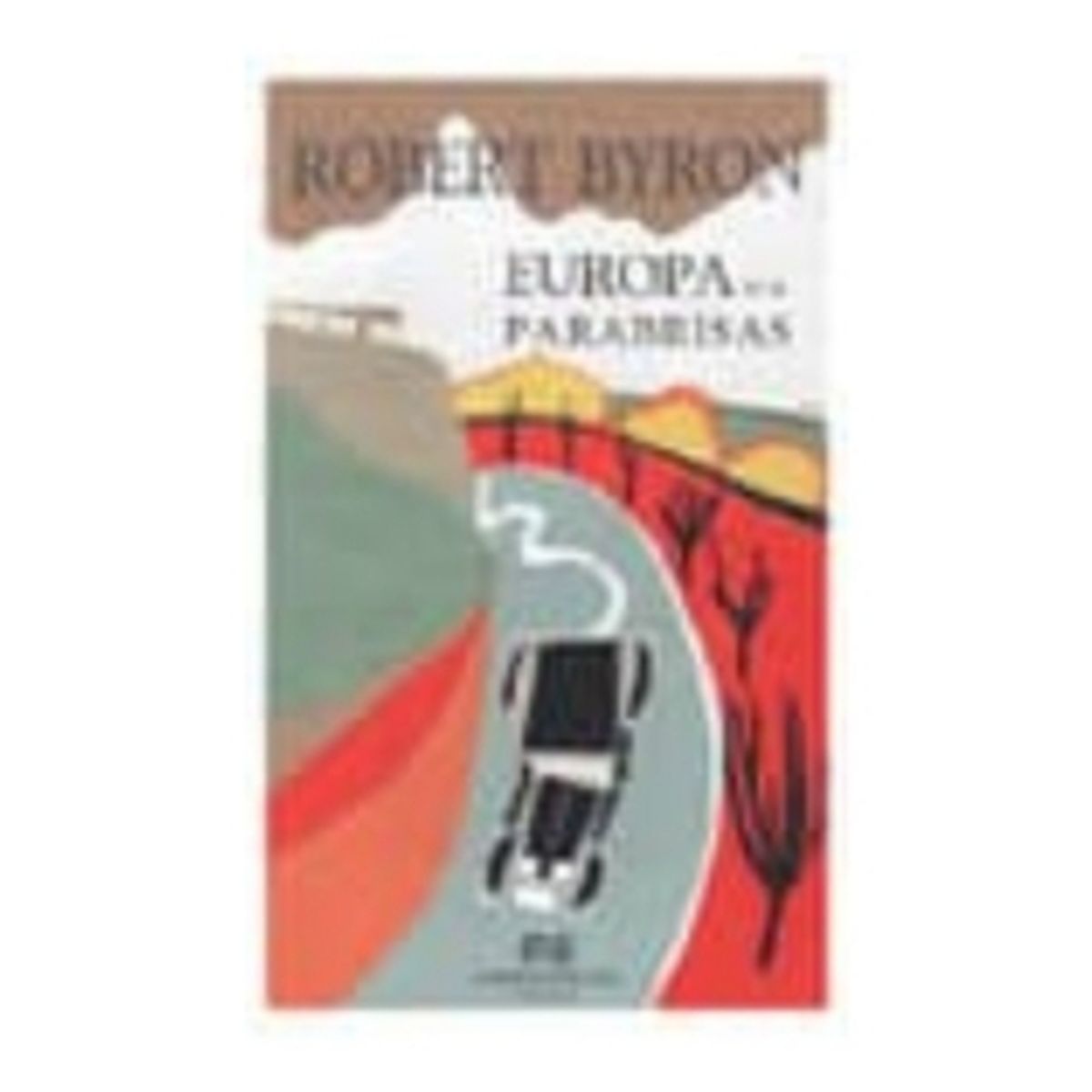 ANTARTICA LIBROS - Europa Por Un Retrovisor