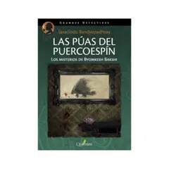 ALFAOMEGA - Las Puas Del Puercoespin. Los Misterios De Byomkesh Bakshi