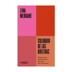 DEBATE - Coloquio De Las Quiltras
