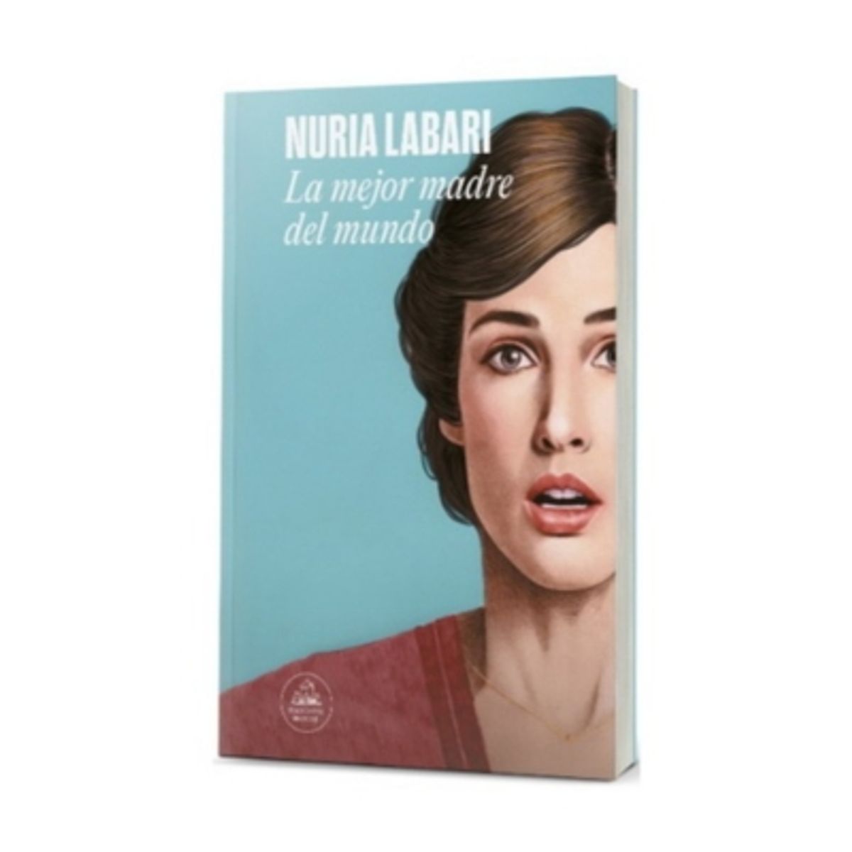 RANDOM HOUSE - La Mejor Madre Del Mundo