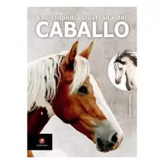 LIBSA - Enciclopedia Ilustrada Del Caballo