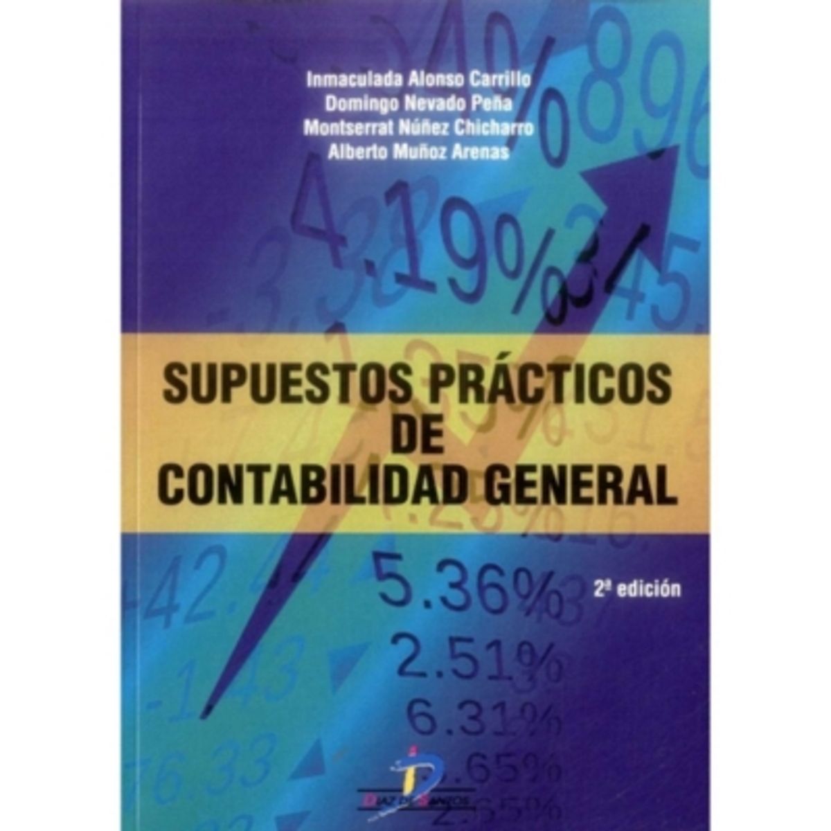 ANTARTICA LIBROS - Supuestos Practicos De Contabilidad General