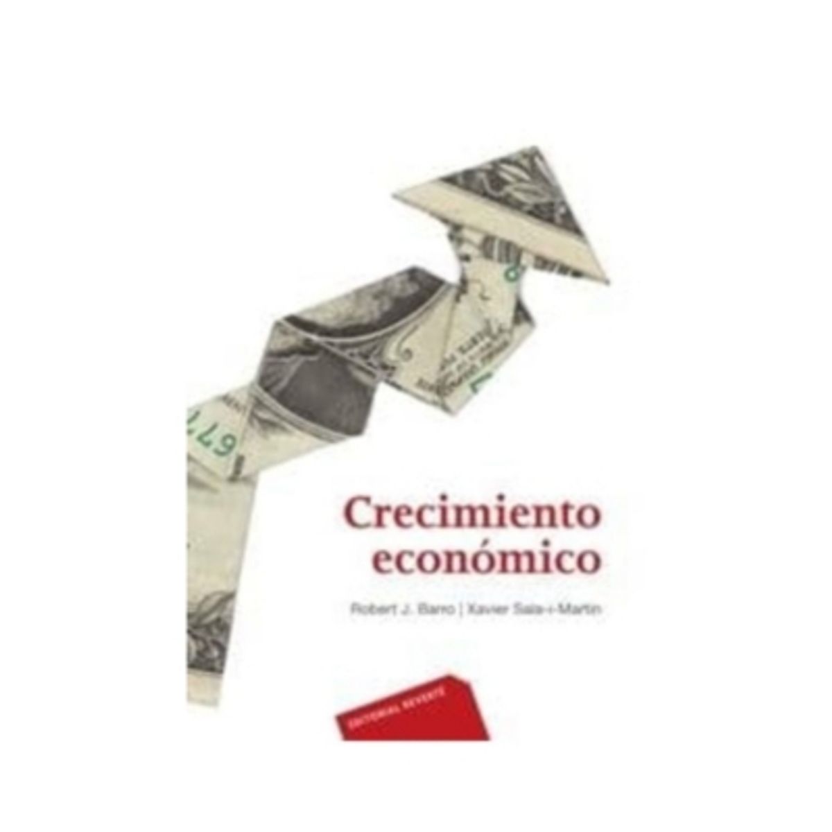REVERTE - Crecimiento Economico 1º Edicion
